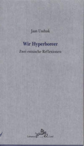 Undusk / Kronauer |  Wir Hyperboreer. | Buch |  Sack Fachmedien