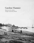Sadowsky |  Caroline Hammer - Reisen um das Atelier | Buch |  Sack Fachmedien