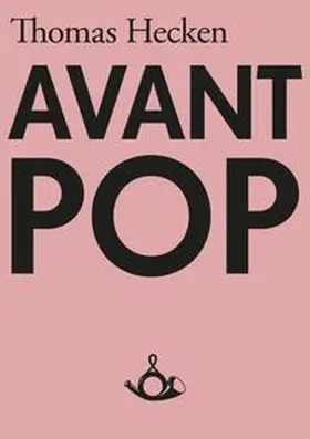 Hecken |  Avant-Pop | eBook | Sack Fachmedien