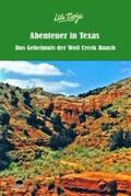 Tietje |  Abenteuer in Texas - Das Geheimnis der Wolf Creek Ranch | Buch |  Sack Fachmedien