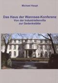 Haupt |  Das Haus der Wannsee-Konferenz | Buch |  Sack Fachmedien