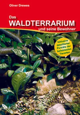 Drewes |  Das Waldterrarium und seine Bewohner | Buch |  Sack Fachmedien