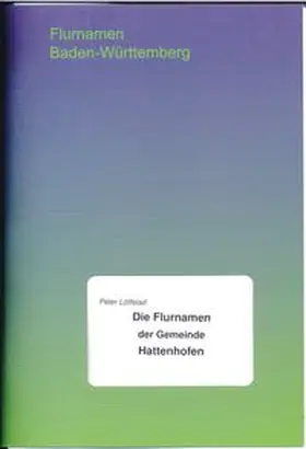 Löffelad |  Die Flurnamen der Gemeinde Hattenhofen | Buch |  Sack Fachmedien