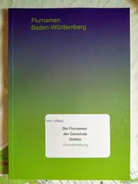Löffelad |  Die Flurnamen der Gemeinde Glatten | Buch |  Sack Fachmedien