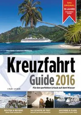 Bahn / Bohmann |  Kreuzfahrt Guide 2016 | Buch |  Sack Fachmedien