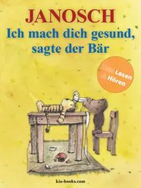 Janosch |  Ich mach dich gesund, sagte der Bär - Enhanced Edition | eBook | Sack Fachmedien