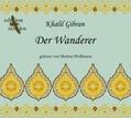 Gibran |  Der Wanderer | Sonstiges |  Sack Fachmedien