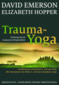 Emerson / Hopper |  Trauma-Yoga | Buch |  Sack Fachmedien