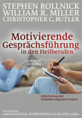 Rollnick / Miller / Butler |  Motivierende Gesprächsführung in den Heilberufen | Buch |  Sack Fachmedien