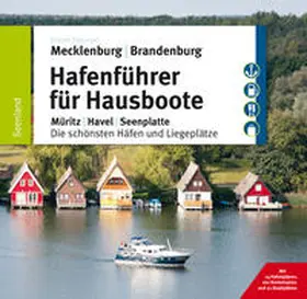 Tremmel / Weiß |  Hafenführer für Hausboote 1. Mecklenburg, Brandenburg | Buch |  Sack Fachmedien