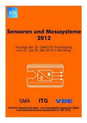 Gerlach / Tutsch |  16. GMA/ITG Fachtagung Sensoren und Messsysteme 2012 | Sonstiges |  Sack Fachmedien