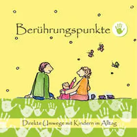 Büker / Ewers / Klüß |  Berührungspunkte | Buch |  Sack Fachmedien