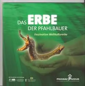 Schöbel |  Das Erbe der Pfahlbauer | Buch |  Sack Fachmedien