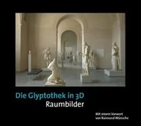  Die Glyptothek in 3D | Buch |  Sack Fachmedien