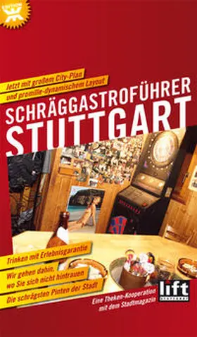 Schwinge / Volkmann / Lang |  Schräggastroführer Stuttgart | Buch |  Sack Fachmedien
