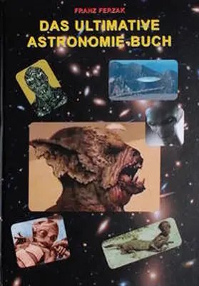 Ferzak |  Das ultimative Astronomie-Buch | Buch |  Sack Fachmedien
