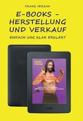Ferzak |  E-Books - Herstellung und Verkauf | Buch |  Sack Fachmedien