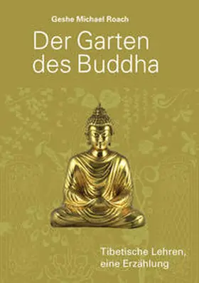 Roach |  Der Garten des Buddha | Buch |  Sack Fachmedien
