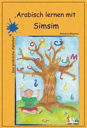 Megahed |  Arabisch lernen mit Simsim | Buch |  Sack Fachmedien