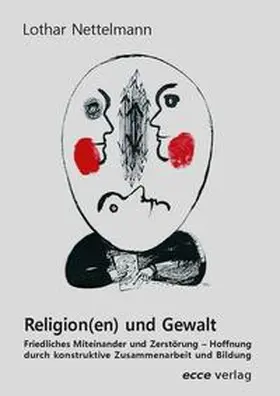 Nettelmann |  Religion(en) und Gewalt | Buch |  Sack Fachmedien