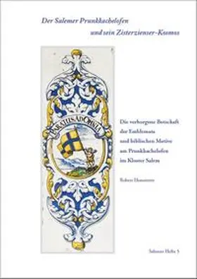 Honstetter / Feucht |  Der Salemer Barockofen und sein Zisterzienser-Kosmos | Buch |  Sack Fachmedien