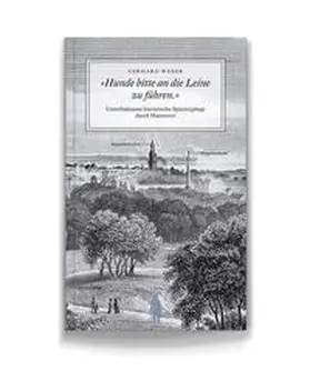 Weber |  Hunde bitte an die Leine zu führen. | Buch |  Sack Fachmedien