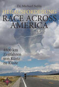 Nehls |  Herausforderung Race Across America | Buch |  Sack Fachmedien