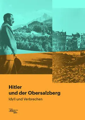  Hitler und der Obersalzberg | Buch |  Sack Fachmedien
