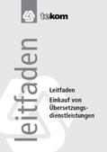Schmitz / Wallberg / Kraus |  Einkauf von Übersetzungsdienstleistungen | Buch |  Sack Fachmedien