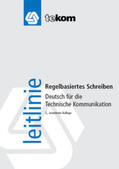 Bellem / Dreikorn / Fleury |  Deutsch für die Technische Kommunikation | Buch |  Sack Fachmedien