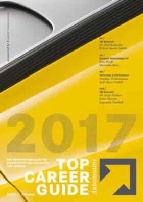 Eckelt Consultants GmbH / Eckelt | Top Career Guide Automotive 2017 | Buch | 978-3-9814068-6-3 | sack.de