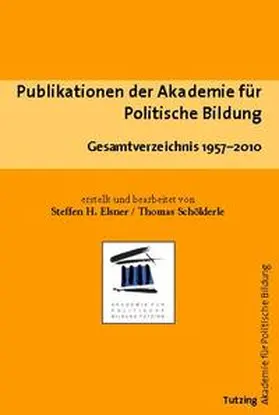  Publikationen der Akademie für Politische Bildung | Buch |  Sack Fachmedien