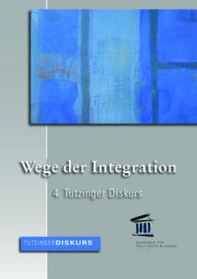 Böhmer / Damm / Degler |  Wege der Integration | Buch |  Sack Fachmedien