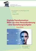 Münch |  Digitale Transformation: Mehr als eine Herausforderung – eine Gestaltungsaufgabe | Buch |  Sack Fachmedien