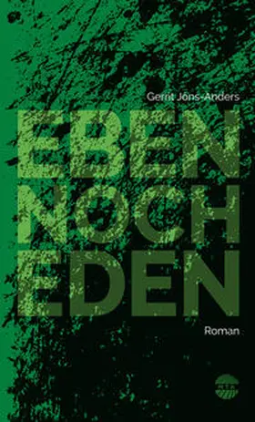 Jöns-Anders |  Eben noch Eden | Buch |  Sack Fachmedien