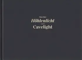 Baker / Marburger / Jung |  Höhlenlicht | Buch |  Sack Fachmedien