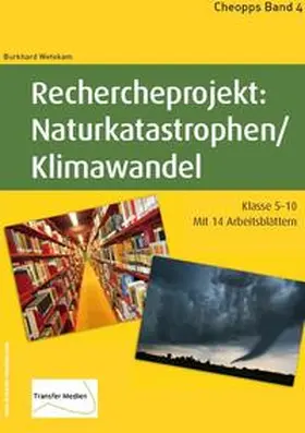 Wetekam |  Rechercheprojekt: Naturkatastrophen / Klimawandel | Buch |  Sack Fachmedien