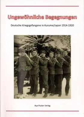 Erziehungsausschuss der Stadt Kurume / Puster |  Ungewöhnliche Begegnungen | Buch |  Sack Fachmedien