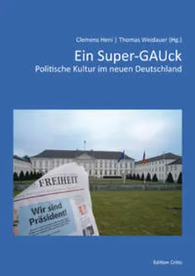 Wippermann / Heni / Weidauer |  Ein Super-GAUck | Buch |  Sack Fachmedien