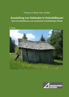Colling / Janßen | Aussteifung von Gebäuden in Holztafelbauart | Buch | 978-3-9814596-2-3 | sack.de