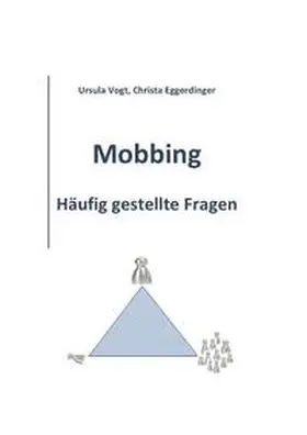 Vogt / Eggerdinger |  Mobbing | Buch |  Sack Fachmedien