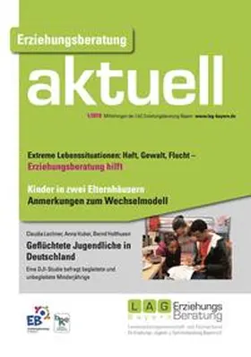 LAG Bayern / Lechner / Huber |  Erziehungsberatung aktuell 2018-1 | Buch |  Sack Fachmedien