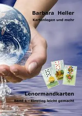 Heller |  Die Lenormandkarten | eBook | Sack Fachmedien