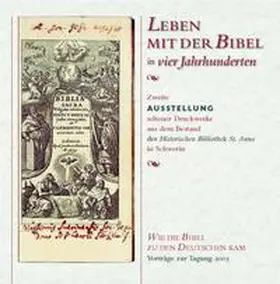 Bleyenberg / Ringer / Heinrich-Theissing-Institut Schwerin |  Leben mit der Bibel in vier Jahrhunderten | Buch |  Sack Fachmedien