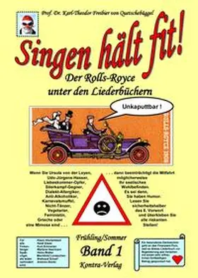 Franzen |  Singen hält fit! (Band 1 Frühling / Sommer) Achtung?Kostenloser Download unter kontra-verlag.de? | Buch |  Sack Fachmedien