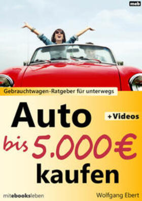Ebert | Auto bis 5.000 Euro kaufen | E-Book | sack.de