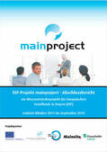 Schumacher / Hofmann / Alm |  ESF-Projekt mainproject - Abschlussbericht | Buch |  Sack Fachmedien