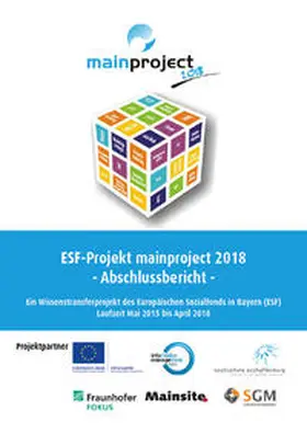Schumacher / Leimeister / Hofmann |  ESF-Projekt mainproject 2018 | Buch |  Sack Fachmedien