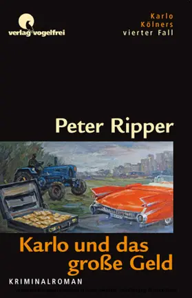Ripper |  Karlo und das große Geld | eBook | Sack Fachmedien