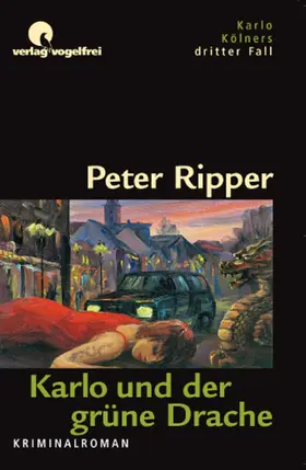 Ripper |  Karlo und der grüne Drache | eBook | Sack Fachmedien